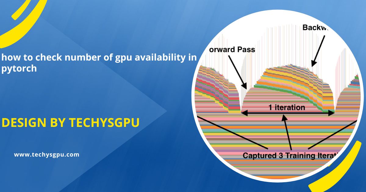 how to check number of gpu availability in pytorch